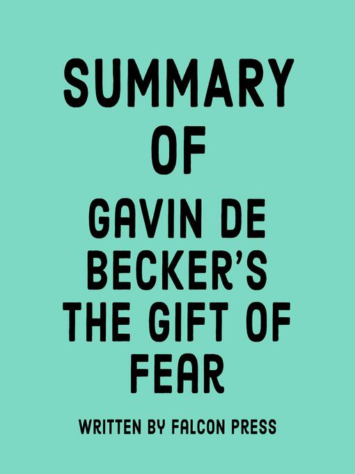 Title details for Summary of Gavin de Becker's the Gift of Fear by Falcon Press - Available